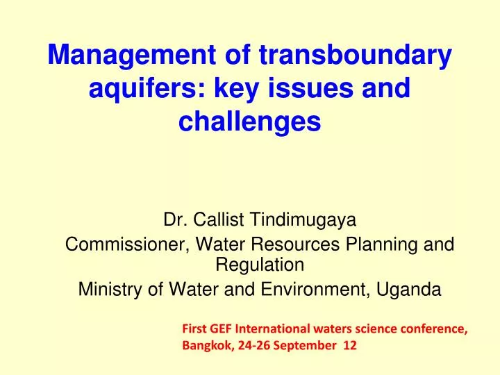 management of transboundary aquifers key issues and challenges