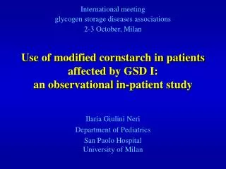Use of modified cornstarch in patients affected by GSD I: an observational in-patient study