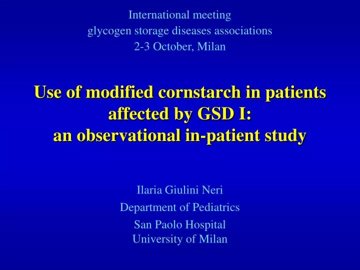 use of modified cornstarch in patients affected by gsd i an observational in patient study