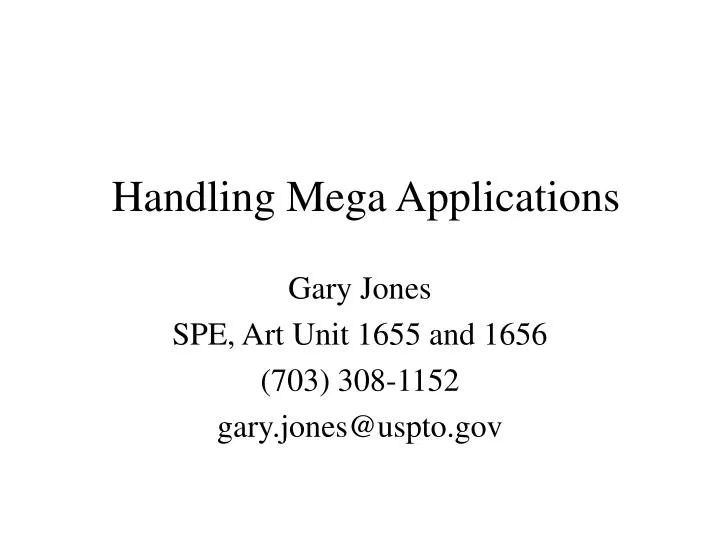handling mega applications