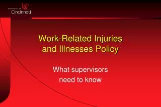 Work-Related Injuries and Illnesses Policy