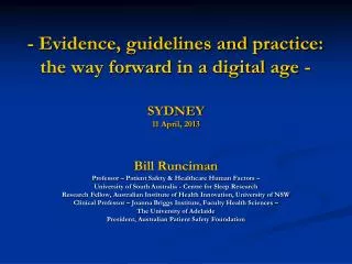 - Evidence, guidelines and practice: the way forward in a digital age -