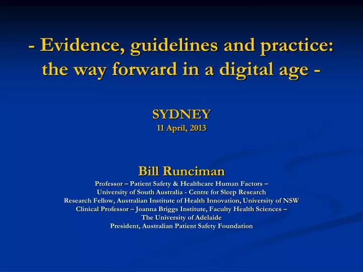 evidence guidelines and practice the way forward in a digital age