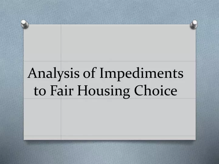 analysis of impediments to fair housing choice
