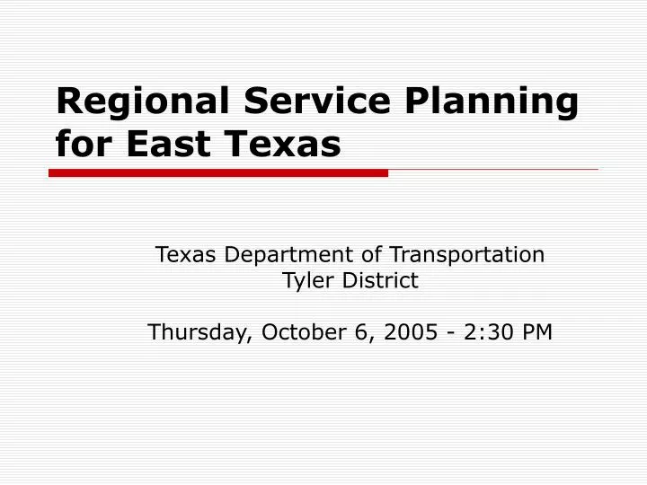 regional service planning for east texas