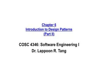 Chapter 6 Introduction to Design Patterns (Part II)