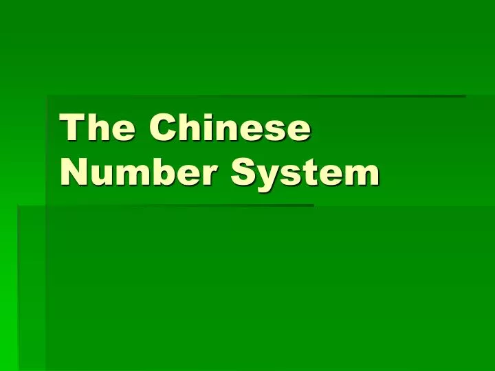 the chinese number system
