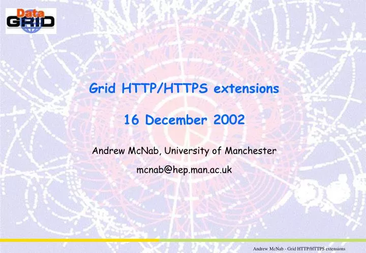 grid http https extensions 16 december 2002