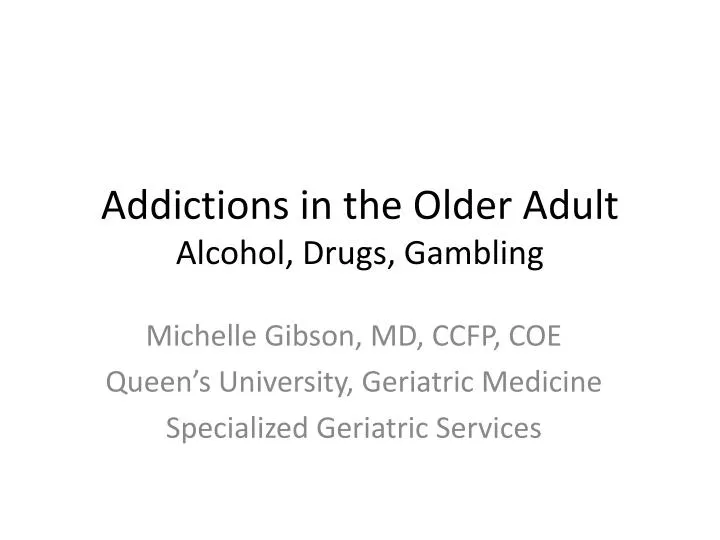 addictions in the older adult alcohol drugs gambling