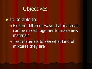 Objectives