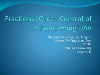 Fractional Order Control of A Fixed-Wing UAV