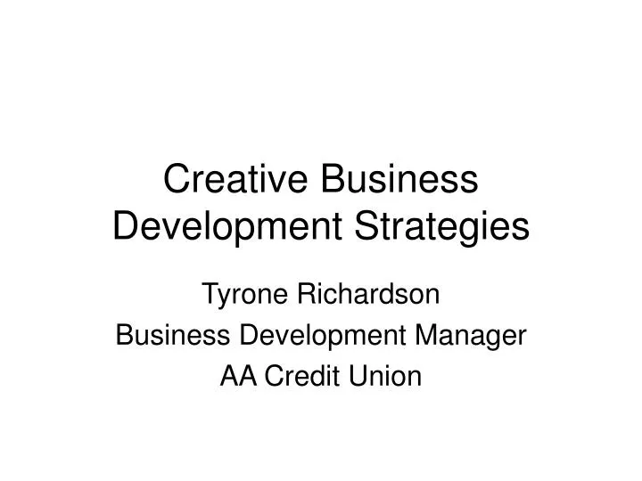 creative business development strategies