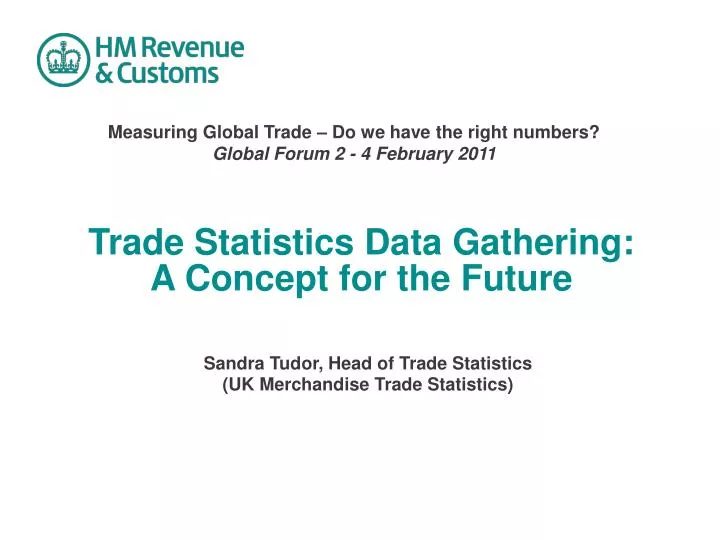 trade statistics data gathering a concept for the future