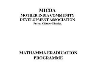 MICDA MOTHER INDIA COMMUNITY DEVELOPMENT ASSOCIATION Puttur, Chittoor District,