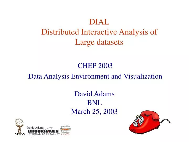 dial distributed interactive analysis of large datasets