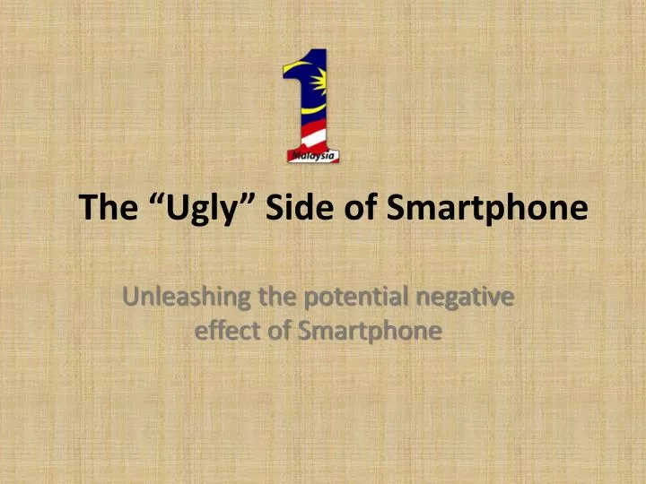 the ugly side of smartphone
