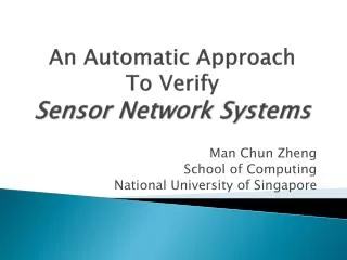 An Automatic Approach To Verify Sensor Network Systems