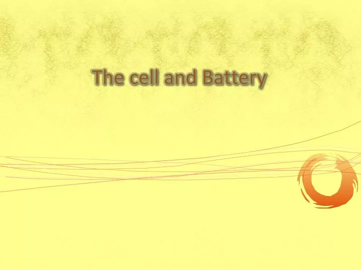 the cell and battery