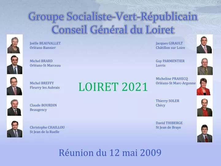 groupe socialiste vert r publicain conseil g n ral du loiret