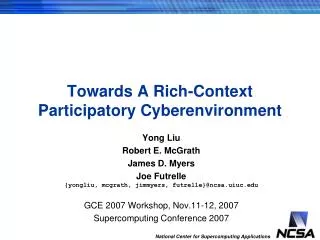 Towards A Rich-Context Participatory Cyberenvironment