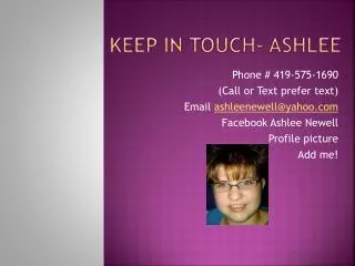 Keep In Touch- Ashlee