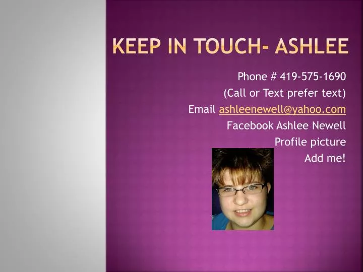 keep in touch ashlee