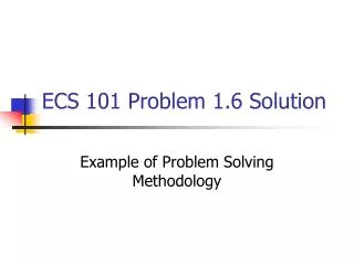 ECS 101 Problem 1.6 Solution