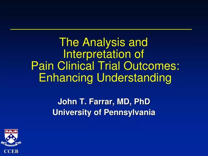 the analysis and interpretation of pain clinical trial outcomes enhancing understanding