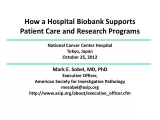 How a Hospital Biobank Supports Patient Care and Research Programs