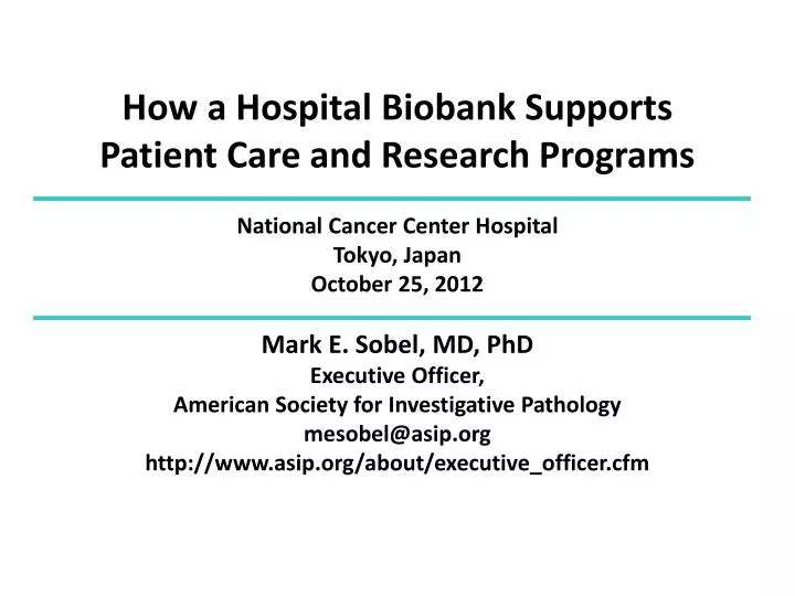 how a hospital biobank supports patient care and research programs