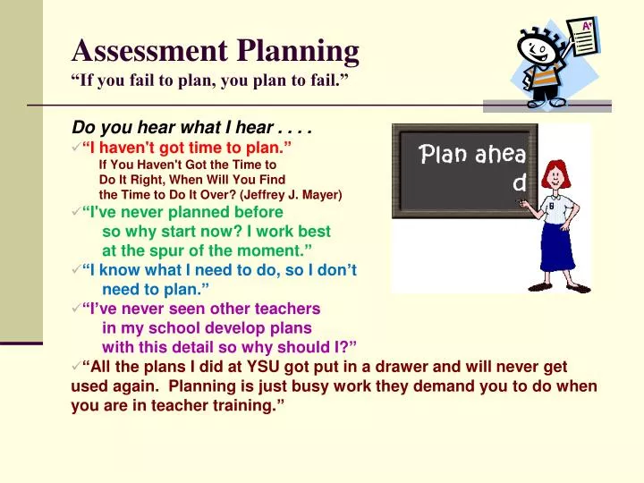 assessment planning if you fail to plan you plan to fail