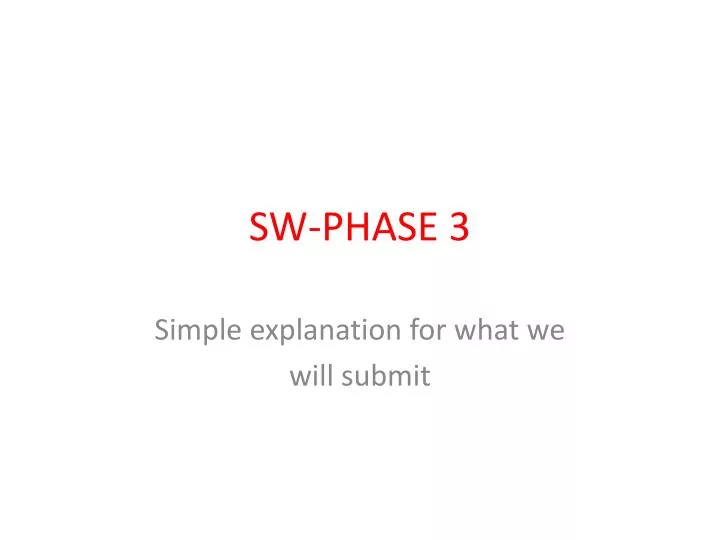 sw phase 3