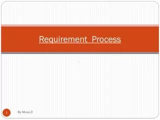 Requirement Process
