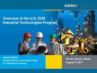 Overview of the U.S. DOE Industrial Technologies Program