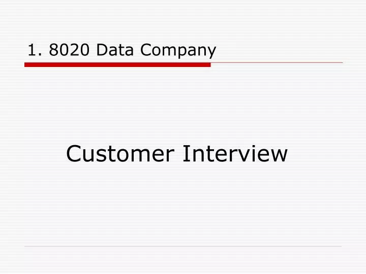 1 8020 data company