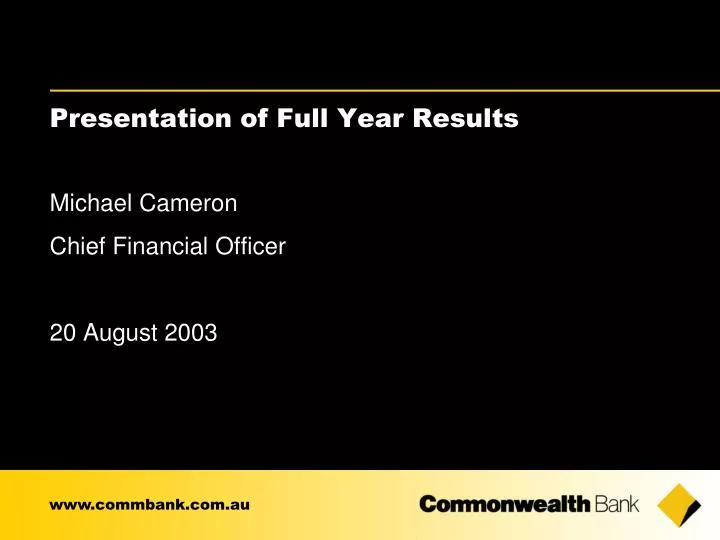 presentation of full year results