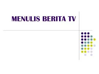 menulis berita tv