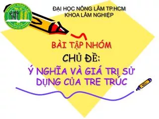b i t p nh m ch ngh a v gi tr s d ng c a tre tr c