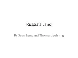 russia s land