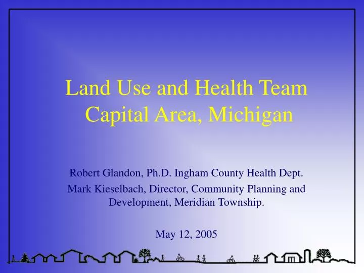 land use and health team capital area michigan