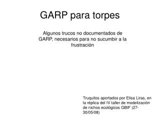 garp para torpes