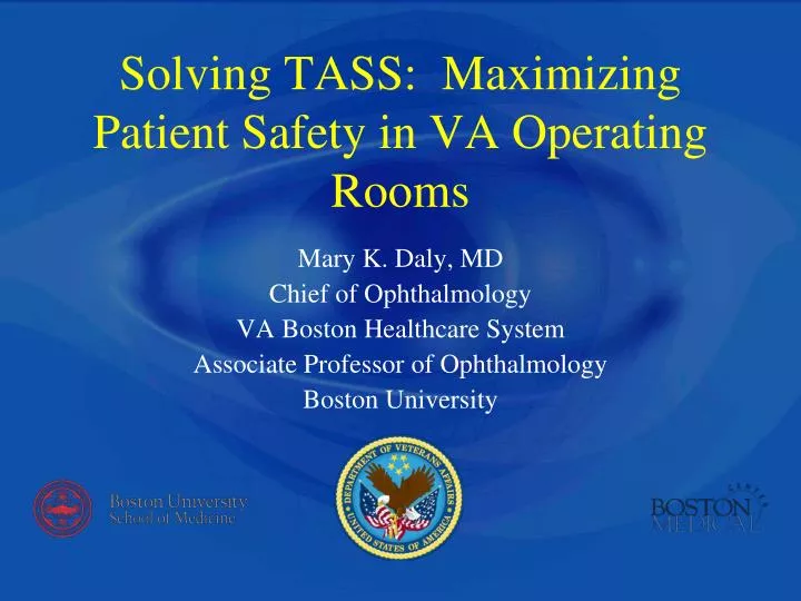 solving tass maximizing patient safety in va operating rooms