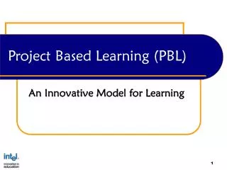 Project Based Learning (PBL)