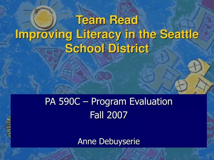 team read improving literacy in the seattle school district
