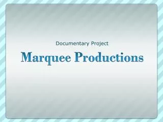 Marquee Productions