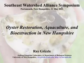 Southeast Watershed Alliance Symposium Portsmouth, New Hampshire, 11 May 2011