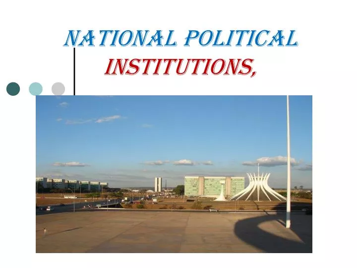 national political institutions
