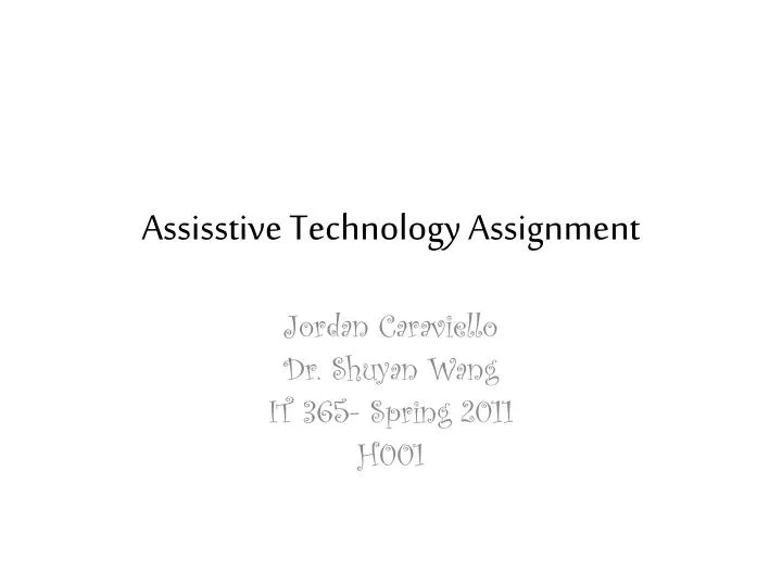 assisstive technology assignment