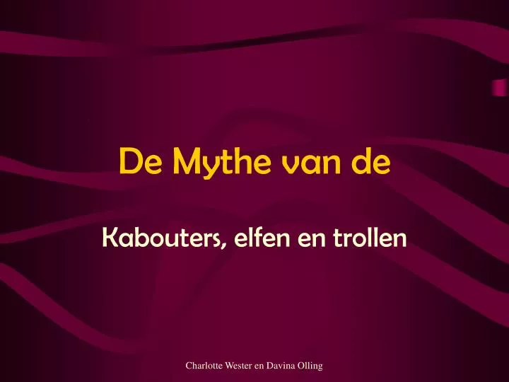 de mythe van de