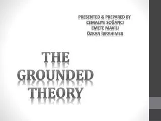 THE GROUNDeD THEORY
